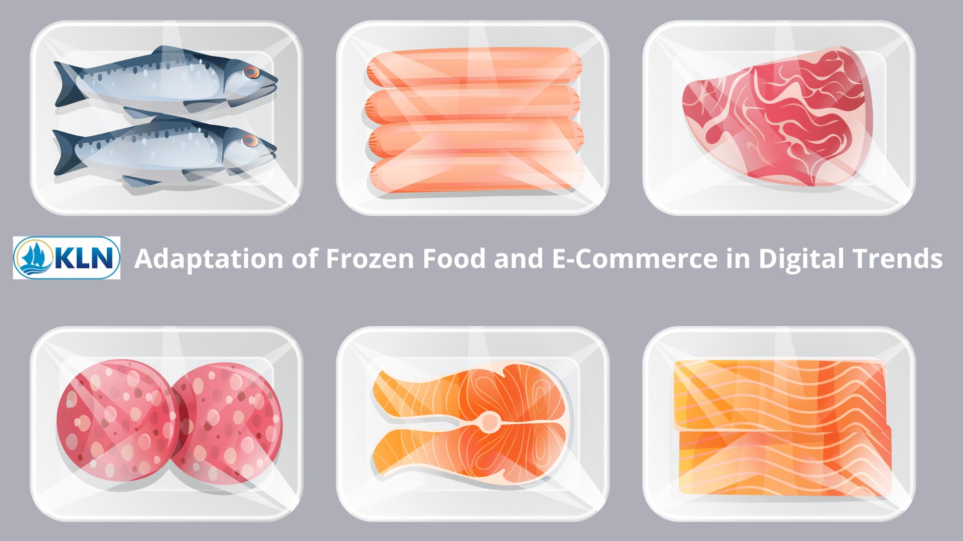 Adaptation of Frozen Food and E-Commerce in Digital Trends